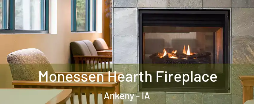  Monessen Hearth Fireplace Ankeny - IA