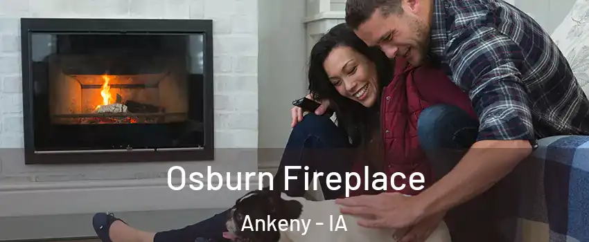  Osburn Fireplace Ankeny - IA